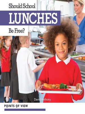 cover image of Should School Lunches Be Free?